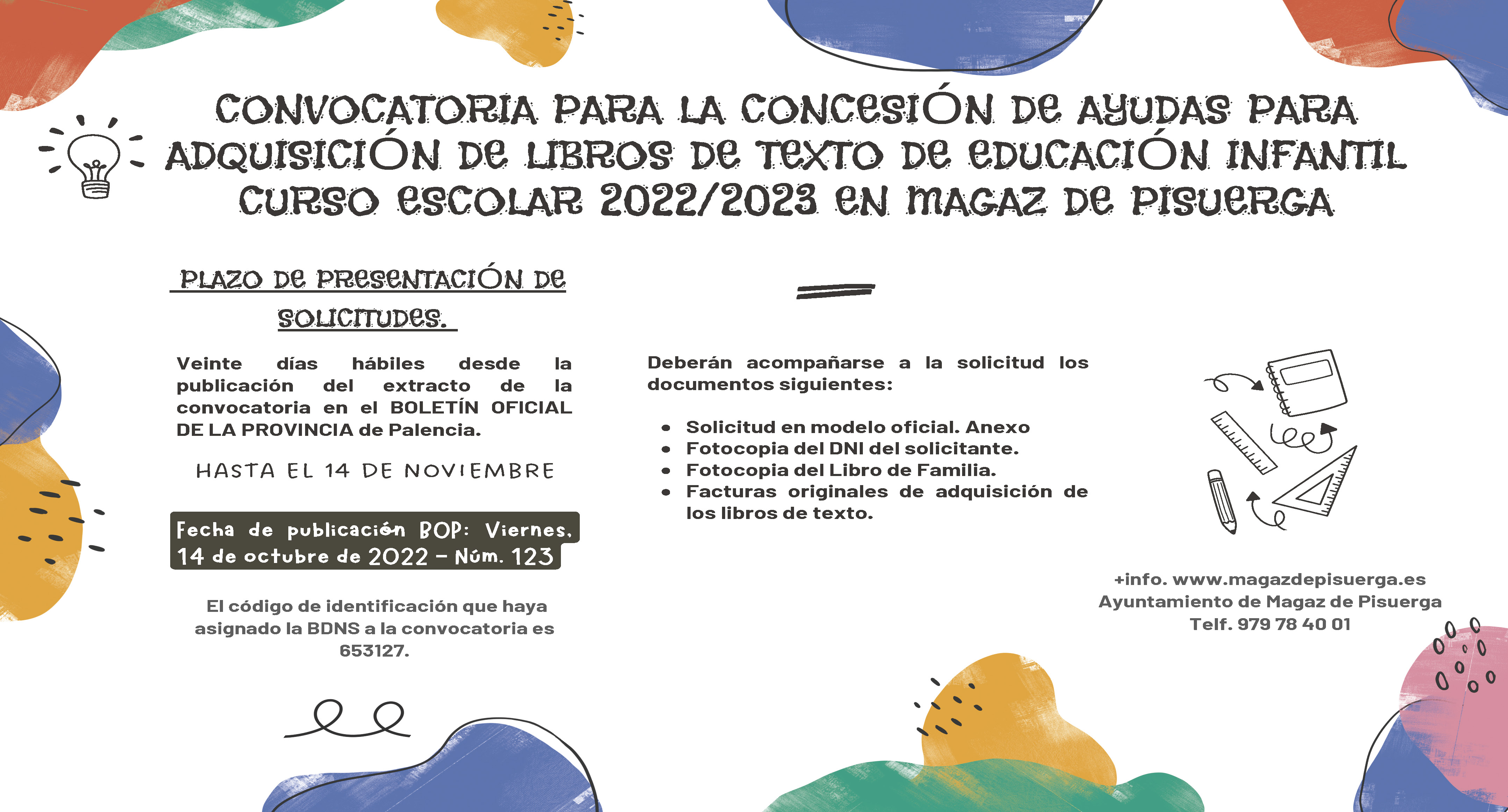 CONVOCATORIA PARA LA CONCESIÓN DE AYUDAS PARA ADQUISICIÓN DE LIBROS DE TEXTO DE EDUCACIÓN INFANTIL CURSO ESCOLAR 2022/2023